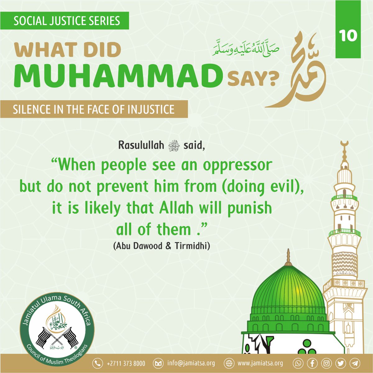 Jamiatsa's tweet photo. Social Justice Series 10 | What did Muhammad SAW say about silence under injustice?
#NabawiSocialJustice #Sunnah #NobleDeeds #activism #SpeakingTruth2Power https://t.co/LmOkwKR2XH