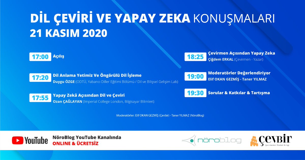 Programın son halini paylaşmaktan mutluyuz; 

Dil, Çeviri ve YZ Konuşmaları için lütfen youtube kanalımıza abone olun.
RT desteğiniz bizi sevindirir

Youtube:
youtube.com/channel/UCtYxa…

Konuşmacılar:
<a href="/cigdem_erkal/">çiğdem erkal</a> <a href="/duyguoezge/">duygu özge</a> 
<a href="/Ozan__Caglayan/">Ozan Caglayan ✌️🇵🇸</a>
-
<a href="/goelifgo/">Elif Okan Gezmiş</a> <a href="/taneryilmaz_/">Taner Yılmaz</a> <a href="/Cevbir/">Çevirmenler Meslek Birliği</a>
+