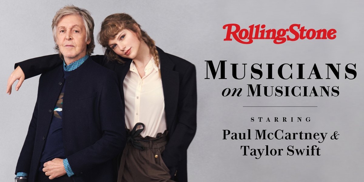 RollingStone's tweet image. For the cover of our Musicians on Musicians issue, Paul McCartney and Taylor Swift got together in London for a socially-distanced conversation about songwriting, making albums at home, and what they’ve learned during the pandemic. Photograph by @maryamccartney