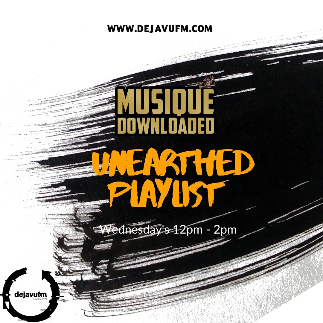 NEW TIME!!! #UNEARTHEDPLAYLIST 
Wednesday's 12pm - 2pm.
.
.
Send in your music for consideration 😎😊.
.
 
#musiquedownloaded #music #unsigned #radio #dejavufm #newmusic #exclusives #wednesday