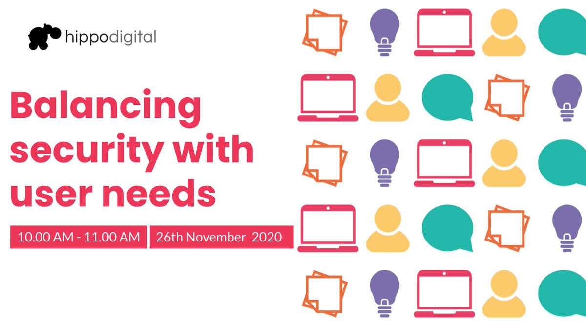 hippodigital's tweet photo. New Hippo Webinar...

Explore the challenge of balancing security with the user experience.

26th November 10am 

https://t.co/HqOusJo0ev https://t.co/jjs7jD4NOO