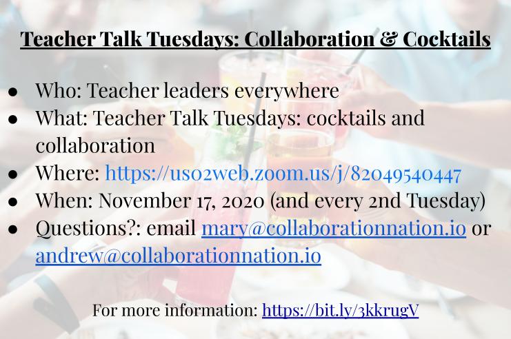 CollabNationIO's tweet image. Calling all teacher leaders! @CollabNationIO is excited to present a new monthly event "Teacher Talk Tuesdays." Join leaders from around the nation with your favorite beverage. Share stories, successes, and struggles. For more info visit bit.ly/3kkrugV See you there!