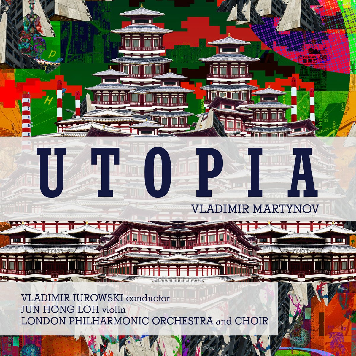 IMGArtistsUK's tweet photo. New music from #VladimirJurowski & @LPOrchestra with Singaporean violinist Jun Hong Loh - Vladimir Martynov's extraordinary 'Utopia' Symphony released today! Read all about this fascinating project here: https://t.co/besMr18b6u @readtheedge_sg @RusArtCulture #LPOLive #UTOPIA https://t.co/wqdQpbsp1e
