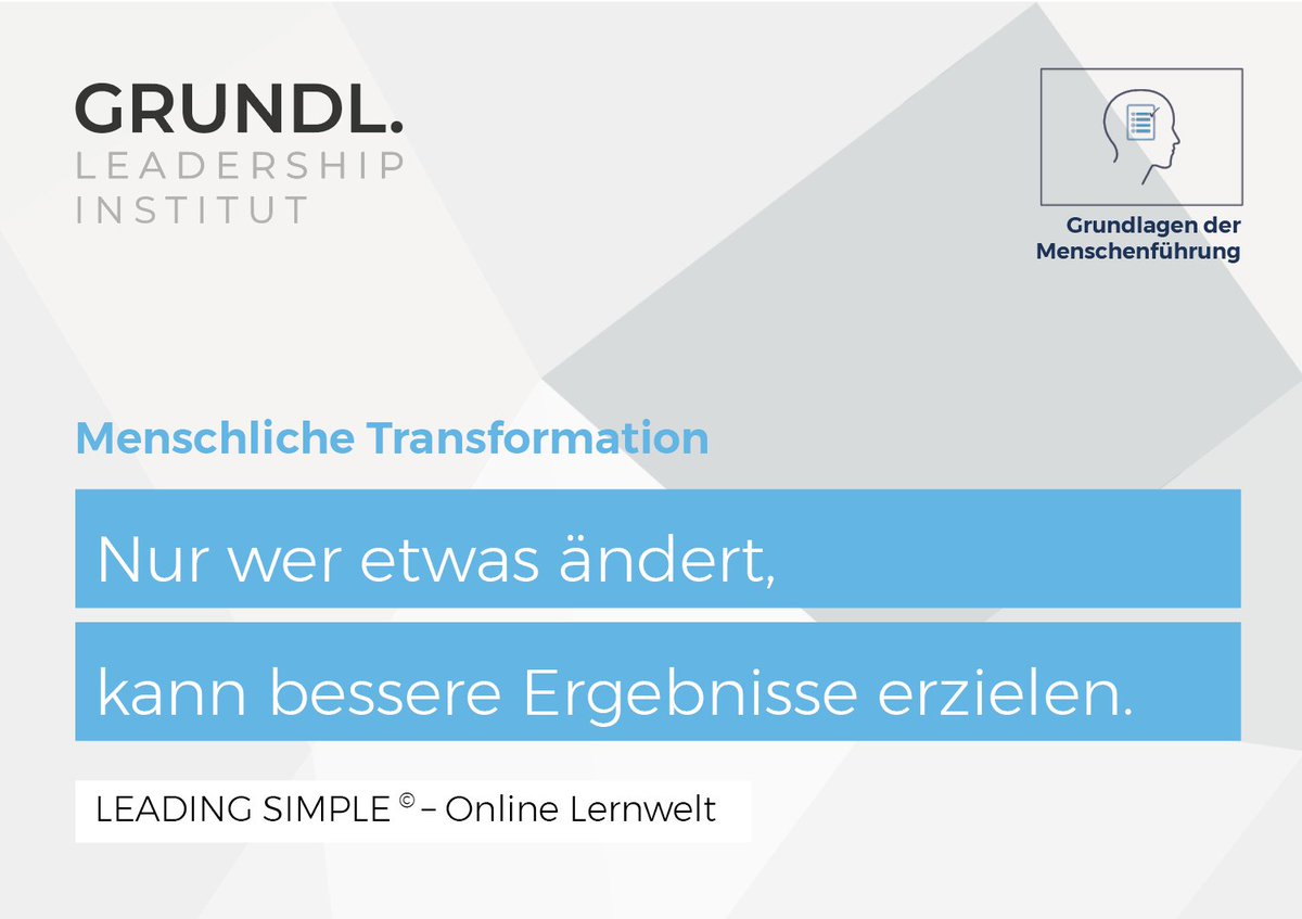 In unserer #OnlineLernwelt laden wir Sie dazu ein, zu überlegen, welche Denkstrukturen Sie dahin gebracht haben, wo Sie heute stehen. Erkennen Sie, was Sie ändern müssen, damit Sie Ihre Ergebnisse verbessern. So funktioniert menschliche Transformation. lp.grundl-institut.de/leading-simple…