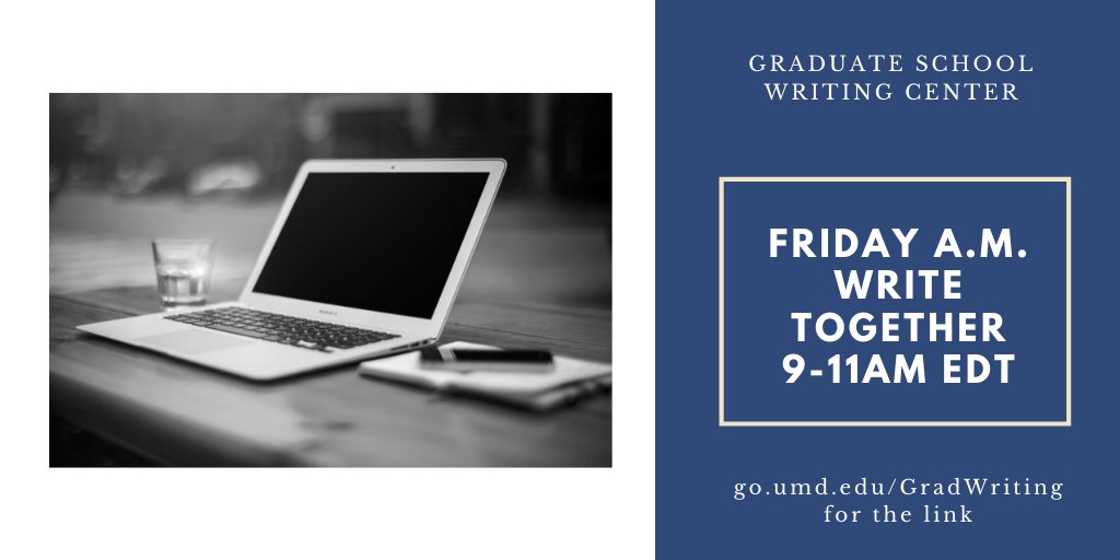 #GradTerps Up early?  Join us for the Friday Write-In, 9-11am EST.  Writing in community is less isolating, and you can head into your weekend with a sense of accomplishment!  Hop into <a href="/lindamacri/">Linda Macri</a>'s zoom room at umd.zoom.us/my/lindamacri