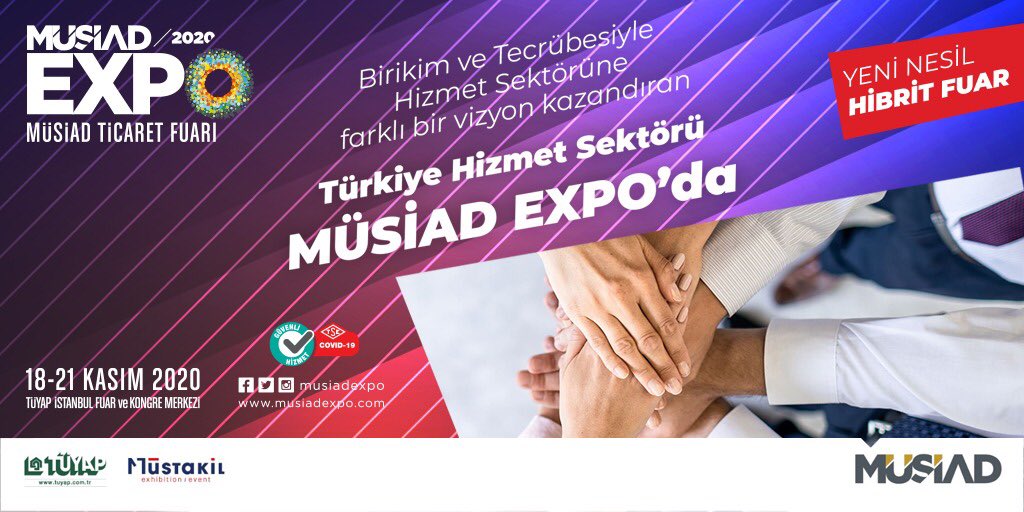 MUSIADEXPO's tweet photo. Birikim ve tecrübesiyle hizmet sektörüne farklı bir vizyon kazandıran Türkiye Hizmet Sektörü MÜSİAD EXPO’da.

🗓18-21 Kasım 2020
📍TÜYAP İstanbul Fuar ve Kongre Merkezi
🔗https://t.co/xdKUnNbXuU https://t.co/RHn30XCK7c