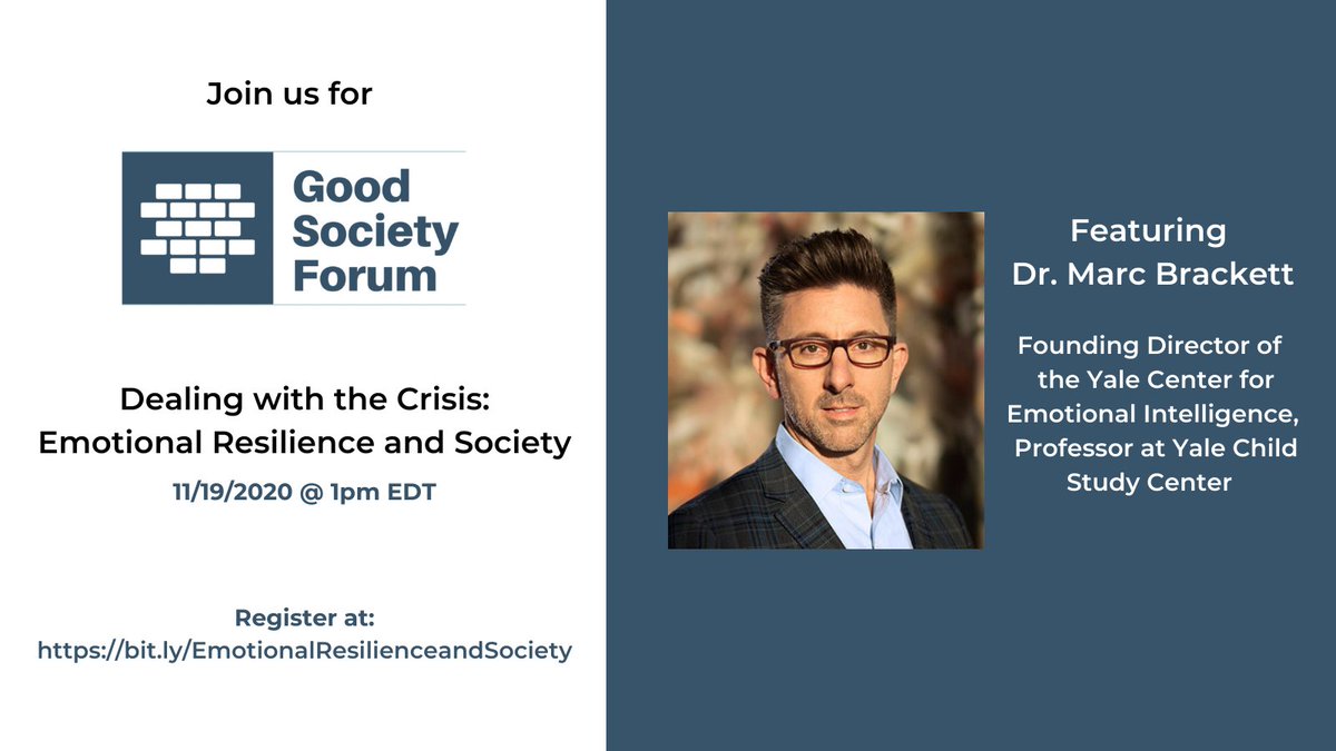 Interested in learning how to build emotional resilience not just in our daily lives, but as a society? Register for 'Dealing with the Crisis: Emotional Resilience and Society' 11/19 @ 1pm EDT. >> bit.ly/EmotionalResil… #GoodSocietyForum @Yale @YaleCSC  @marcbrackett