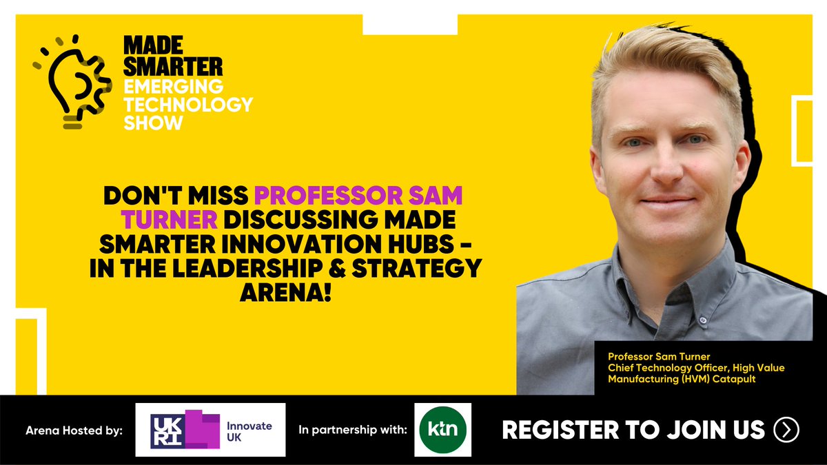 TheManufacturer's tweet image. JOIN US and Professor Sam Turner, Chief Technology Officer, @HVM_Catapult who be discussing how Manufacturing Made Smarter is launching a pilot Smart Factory Innovation Hub

Register for free: hubs.ly/H0zS5W60

#EmergingTechShow @MadeSmarterUK @innovateuk @KTN_Mfg