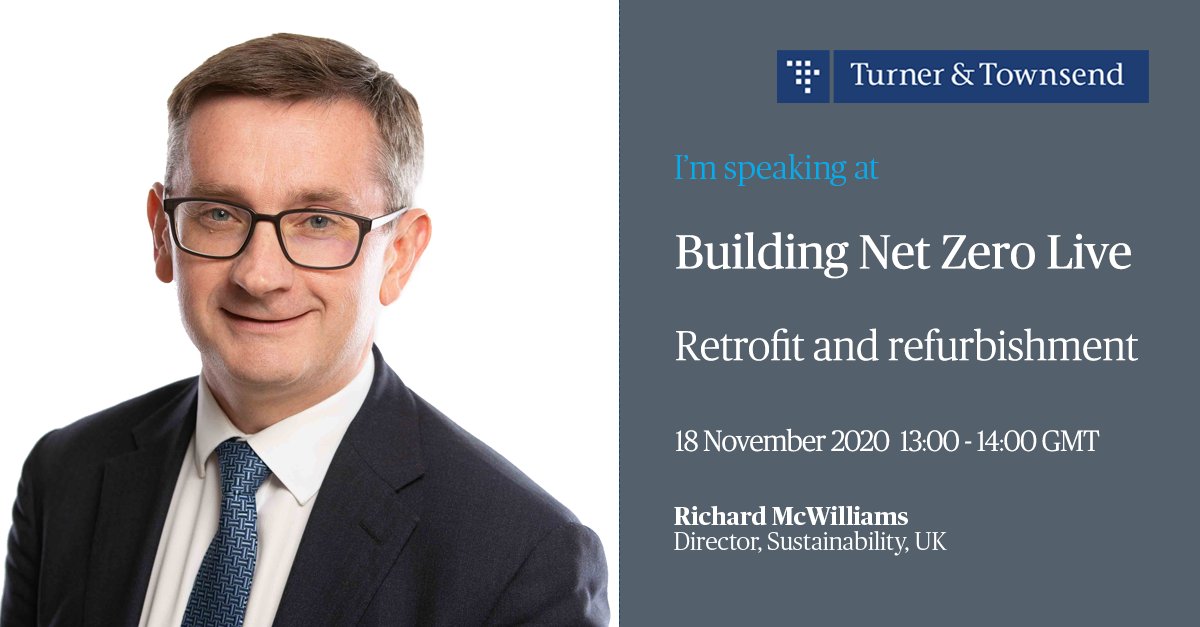 turnertownsend's tweet photo. Richard McWilliams will be speaking at @BuildingNews Net Zero Live event on Wednesday 18 November about the practicalities of delivering retrofit at scale and the contribution this could make to our 2050 #NetZero goals. 

Find out more and register: https://t.co/21CTu5ANSB https://t.co/aad6fF6UfW