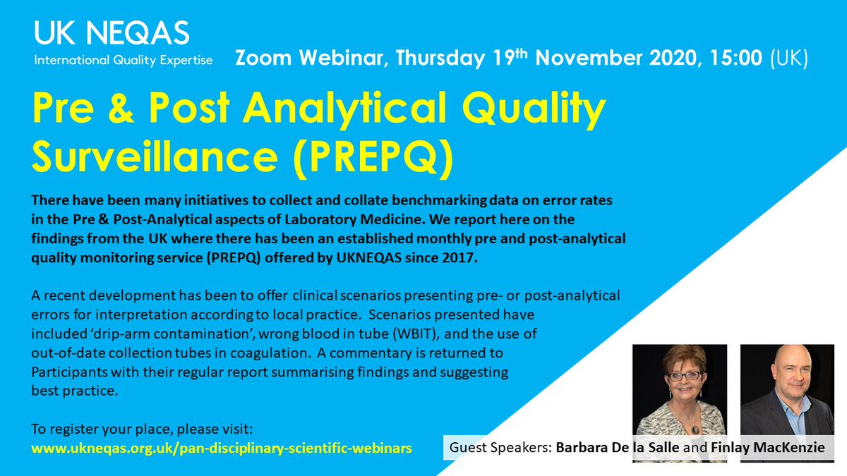 UKNEQAS's tweet photo. Join the UK NEQAS webinar next week 'Pre & Post Analytical Quality Surveillance (PREPQ)', with our very own Finlay MacKenzie (Birmingham Quality) and Barbara De la Salle (Haematology). Here's the link to register https://t.co/P343UeoD1q π #UKNEQASWebinar2020 #Webinar #PrepQ https://t.co/JeTfqDMncP