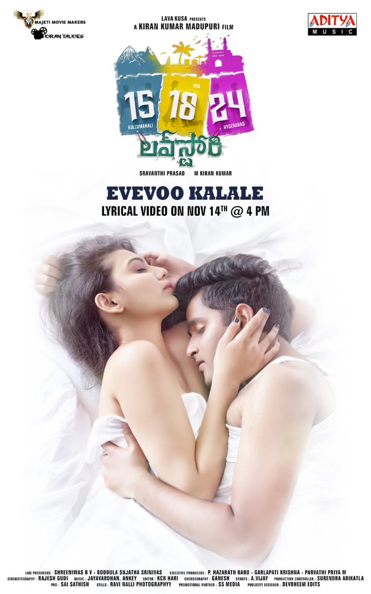 Overseasrights's tweet photo. #EvevooKalale Lyrical Video From 15 18 24 LoveStory Will Be Out On Nov 14th At 4:00PM
Music by #JayavardhanAnkey
Directed by #MKiranKumar
Produced by #MajetiSravanthi, #KiranKumar
Starring #Nikhil, #Sahithi, #Keerthan, #Simran, #Uppender & #ParulBindal #151824LoveStory https://t.co/c1pR5VG4X7