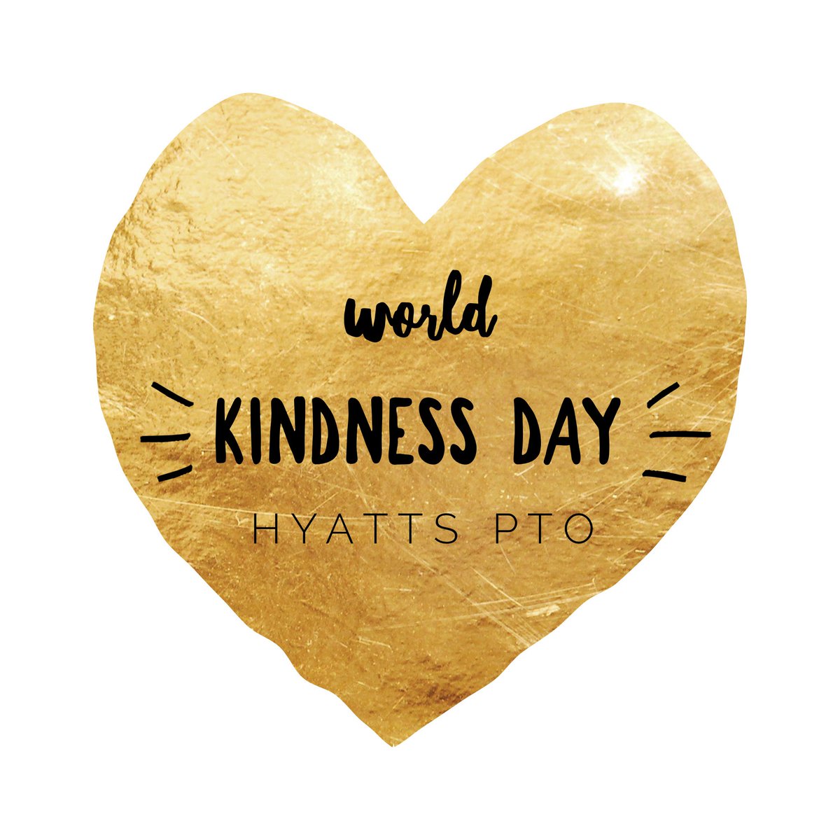 HyattsPTO's tweet photo. Today is World Kindness Day! How can you share acts of kindness today? #TheHyattsWay https://t.co/nlzBSjh40d
