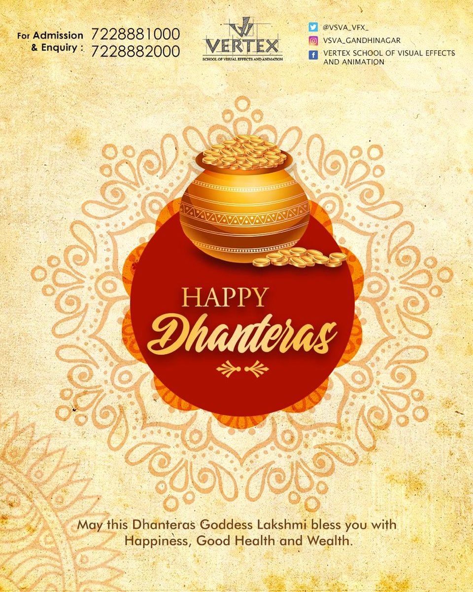 VSVA_VFX_'s tweet photo. #HappyDhanteras
Vertex School of Visual Effects and Animation wishes everyone a very Happy Dhanteras. May the almighty bless everyone with health and prosperity. 
#NationalAyurvedaDay #AyurvedaDay #vertexschoolofvisualeffectsandanimation https://t.co/31UPF7ZgFT