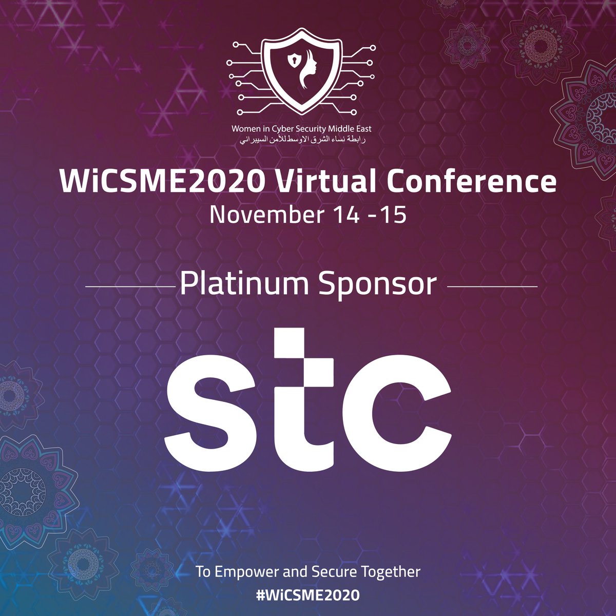 WiCSME's tweet photo. Thank you to @stc for being a platinum sponsor for #WiCSME2020

You have helped us achieve a historic moment for the region. 
Leaders like you #encourage and make #dreams come true

#stc #WiCSME #MiddleEast #CyberSecurity https://t.co/Z0hp3aLd2Y