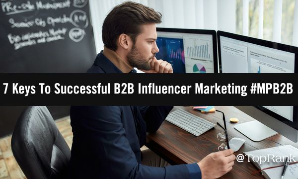 🎯7 claves para el éxito del #marketingdeinfluencers B2B 🎯 
buff.ly/3eZwLth