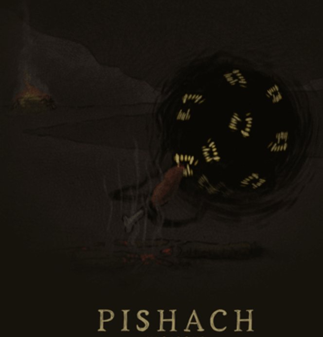 Pishach / Adomkhor- Pishach are flesh-eating demonic entity who mainly feed from cadavers. They like darkness and traditionally depicted to haunt cremation grounds and graveyards. They have the power to assume different forms at will and may also become invisible.