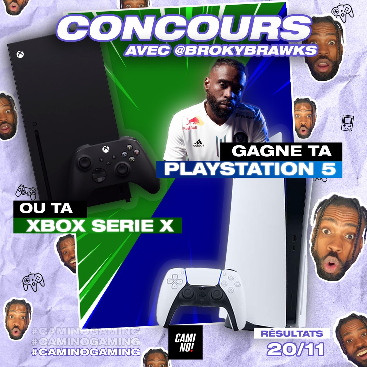 CaminoTV's tweet photo. ⚡️CONCOURS NEXT GEN⚡️

 On vous offre la PS5  OU La Xbox Serie X 🎮

￼
🌪REGLES🌪
￼

 1. Suivre @brokybrawks &amp; @caminotv ✅
￼
 2. RT / Like 🔂❤️
￼
 3. Mentionne 2 potes en dessous et choisis la console 🎁
￼
￼
Participations illimitées (mentionnes des gens différents) 🙌 https://t.co/YokA72UU2L