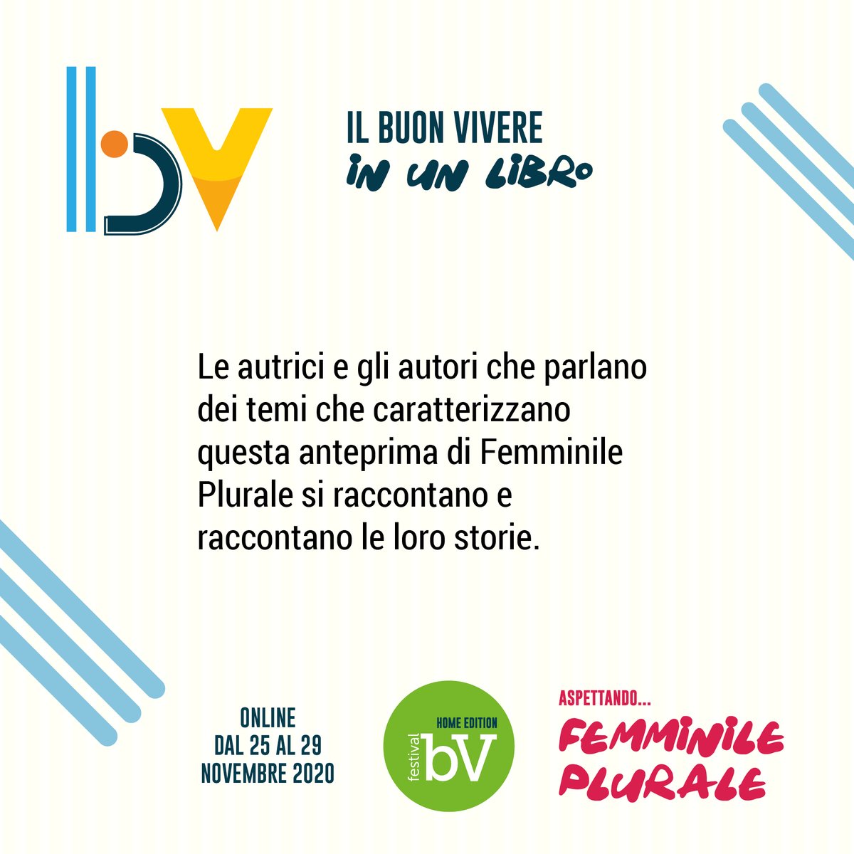 buon_vivere's tweet photo. 👁‍🗨 Siamo pronti ad annunciarvi tutti i nomi delle ospiti e degli ospiti del Buon Vivere 2020 Home Edition.
Nel frattempo un'anteprima dei format che animeranno questo inedito weekend di #incontri online dal 25 al 29 novembre, aspettando...#femminileplurale!

#buonvivere #bv2020 https://t.co/UdcqgrjRS4