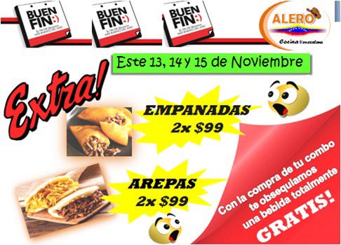 MxAlero's tweet photo. ES HOY‼️ este 🚩BUEN FIN 🚩 “ALERO“ cocina venezolana virtual trae para TI esta promoción 🤩, no olvides hacer tu pedido con anticipación 🇻🇪
Revisa nuestro menú: https://t.co/rpGOuUuDEW
📞 - (56)13056176
Nos ayudan con un rt 🙏 @En_laDelValle #ConsumeLocalBj https://t.co/60BfjiGkfA