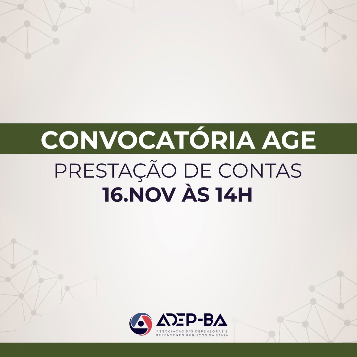 adepbahia's tweet photo. Convocamos todos e todas os associados e associadas para participar da nossa AGE de prestação de contas. A AGE acontecerá no dia 16 de novembro, às 14h.
#ADEPBA #DefensoriaSIM https://t.co/G0iinFtTWD