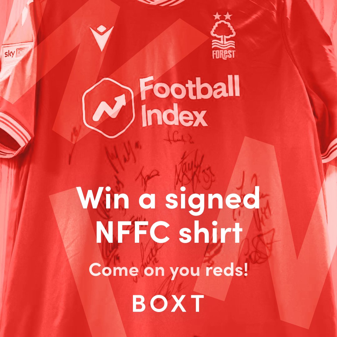 WIN A SIGNED <a href="/NFFC/">Nottingham Forest</a> Shirt! 
To enter follow <a href="/weareboxt/">BOXT</a> &amp; RT!

Good Luck! #NFFC #NeverCompromise
Deadline 21st Nov 

T&amp;C's apply - Good Luck!