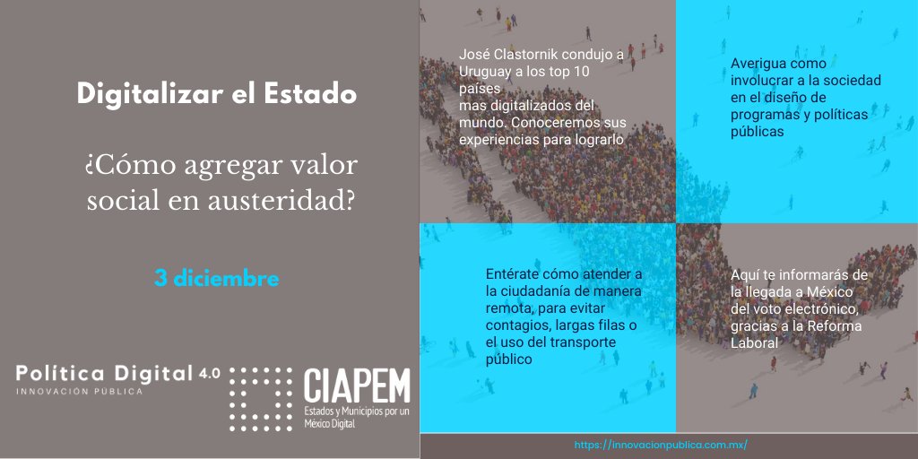 ciapemnacional's tweet photo. #EventosCIAPEM | Jueves 03 diciembre 2020 | Digitalizar el Estado: ¿Cómo agregar valor social en austeridad? ¡Han cambiado las reglas del juego! Andres Hofmann @P_Digital4 y #CIAPEM | Conoce 4 razones para inscribirte al Seminario https://t.co/8ckUHIq6zv https://t.co/R5483j0jEZ
