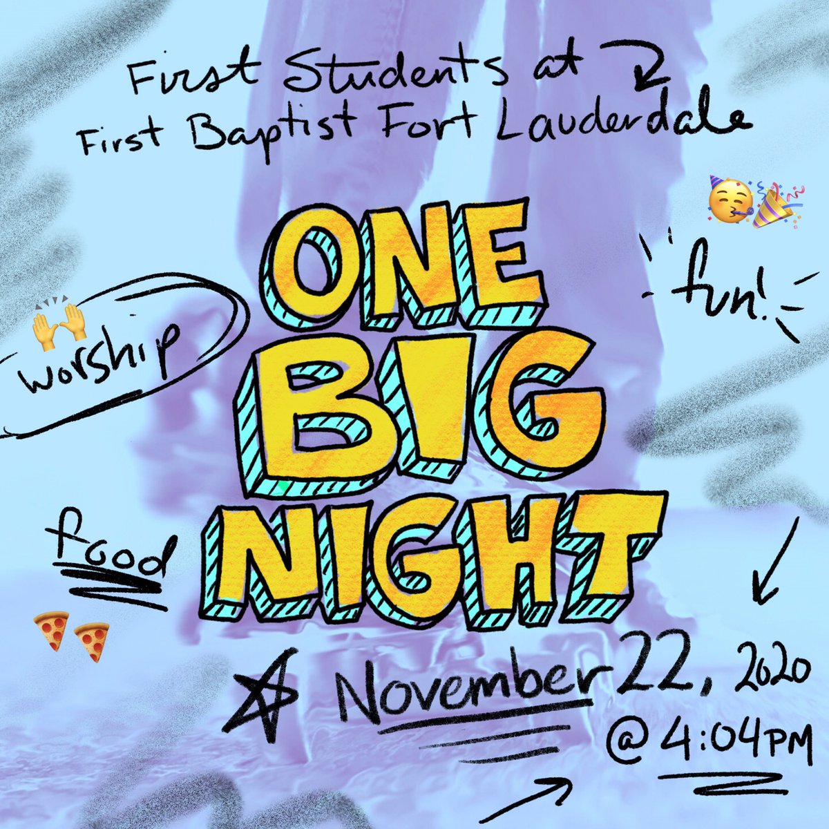 fbftl's tweet photo. The First Students Ministry event "One Big Night" is
Sunday, November 22, 2020 @ 4:04-6:00 PM.
Register at https://t.co/d2XclKcZjb now!
#onebignight #firststudents #fbftl #fortlauderdalestudent #southfloridachurch #southfloridastudents #studentministry #worshipnight #Jesusfirst https://t.co/MaXqKKZPDT