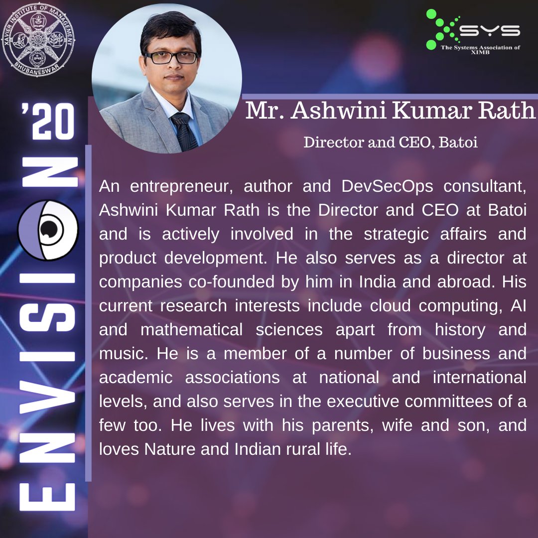 XSYS_XIMB's tweet photo. Introducing the first speaker of ENVISION20, Mr. Ashwini Kumar Rath, the Director and CEO of Batoi.
https://t.co/gL2Pl3HsvN

#XIMB #XSYS #ENVISION20 #ArtificialIntelligence https://t.co/Q38ByShmhF