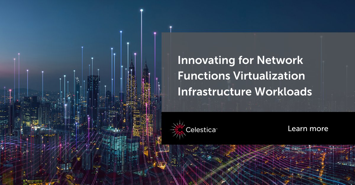 Celestica_Inc's tweet photo. Celestica’s Intel Select Solutions for Network Functions Virtualization Infrastructure is verified to meet the complex demands of today’s virtualization network services. Drop by our #SC20 virtual booth to learn more. https://t.co/0Xp1mgVdXZ #Celestica #IntelSelectSolutions https://t.co/ivM9Ser10d