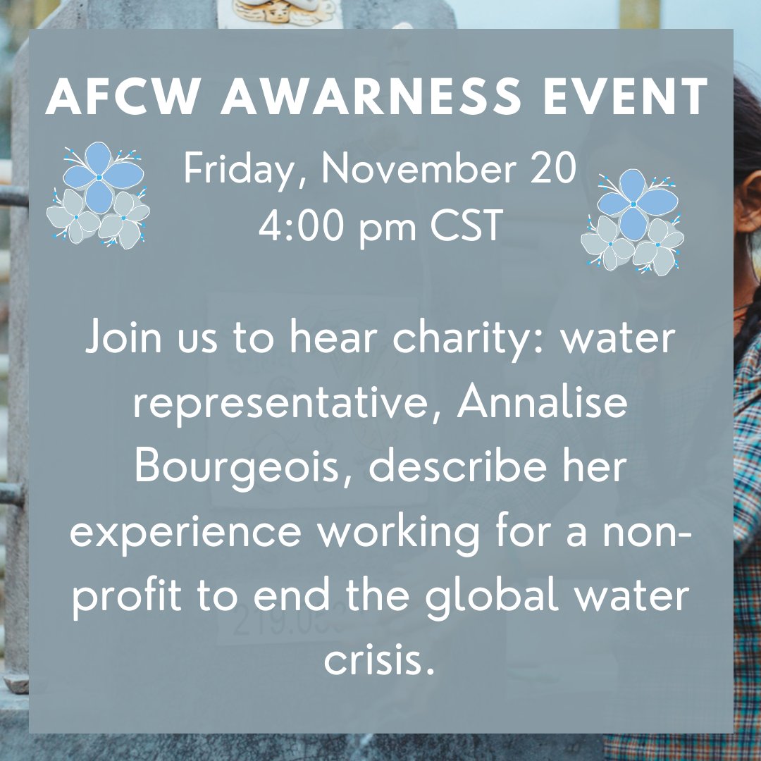aggiesforCW's tweet photo. Big Announcement! One November 20 at 4:00 pm CST, AFCW will be hosting an awareness event. But this is not just any awareness event. We will be hosting a Q&amp;A session with charity: water representative, Ms. Annalise Bourgeois! https://t.co/5WxWWLCAPY