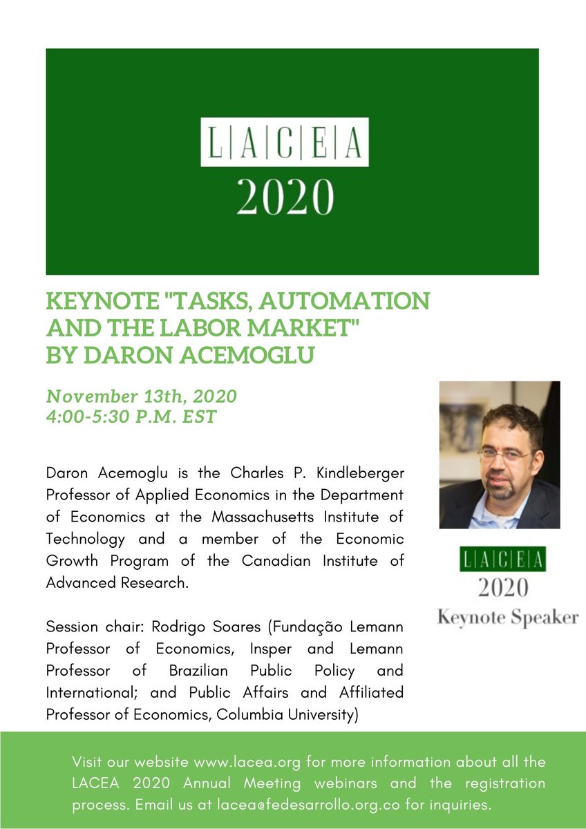voxlacea's tweet photo. #LACEA2020 last webinar is starting now with a keynote on "Tasks, Automation and the Labor Market", by Daron Acemoglu (Charles P. Kindleberger Professor of Applied Economics in the Department of Economics at the Massachusetts Institute of Technology) https://t.co/VDBuNrY3dC https://t.co/Ew8sSeuej5