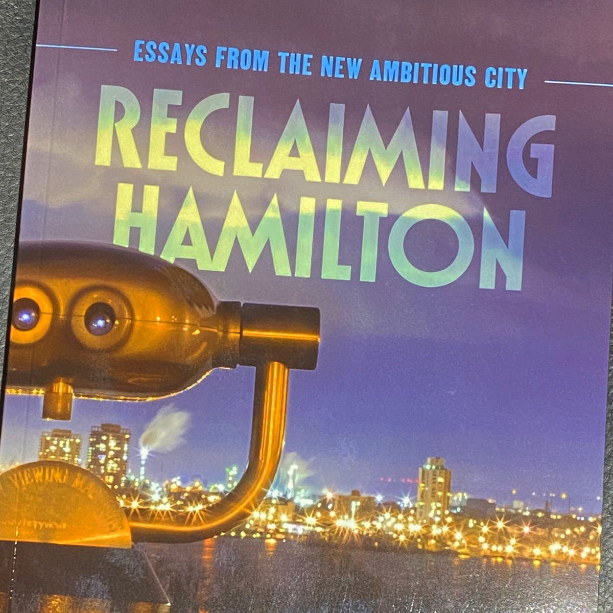 Picked this up today from @epic_books and I’m really looking forward to reading it and watching the author talks this weekend through <a href="/supercrawl/">Supercrawl</a>. 

#hamont #hamiltonontario #reclaiminghamilton #shophamontlocal #localbusiness #localwriters #ambitiouscity #supercrawl2020