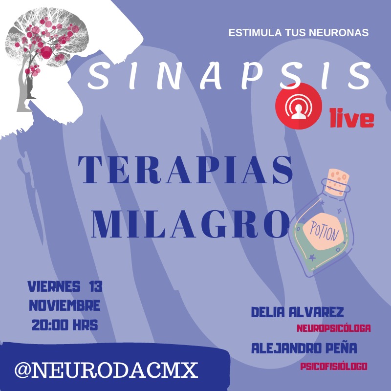 DeliaAlvarez173's tweet photo. #pseudoterapias #tratamientosmilagrosos #terapiasalternativas #Terapiasmilagro. Éste viernes en #Sinapsis_Live #Sinapsis_Radio, Hoy a las 8:00 PM a través de Facebook Live en @NeurodacMx.  #NEURODACPSICOLOGOS #ee_neurodacmx #NeurodacMx_Neuropsicología https://t.co/hLcxjdh1EW