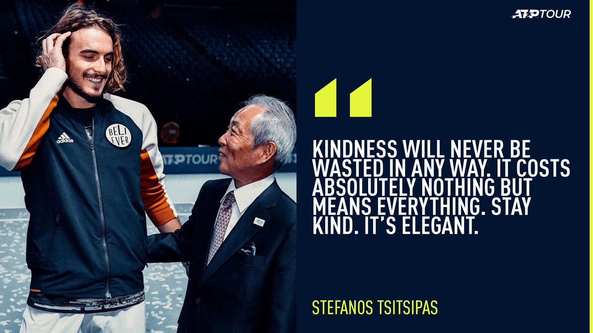 StephanieHubka's tweet photo. Stefanos Tsitsipas with words to live by!

"Kindness will never be wasted in any way. It costs absolutely nothing but means everything. Stay kind. It's elegant."

(via @atptour) #WorldKindnessDay #WorldKindnessDay2020 #ATPTour @StefTsitsipas https://t.co/AnZNheTUL2