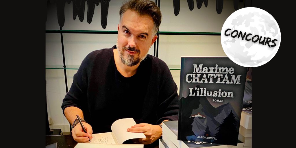 AlbinMichel's tweet photo. 😱#JEUCONCOURS "L'ILLUSION"😱
#Concours spécial vendredi 13: gagnez trois exemplaires dédicacés du nouveau roman de Maxime Chattam!
🗻Pour jouer, follow @ChattamMaxime et @AlbinMichel + RT ce post.
 
RDV le 18/10 pour le tirage au sort. Bonne chance à tous! https://t.co/TJ9rdZpYmR