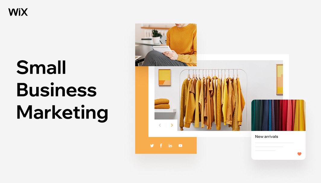 Overlaid text: Small Business Marketing. Visuals of an online store, a person writing in a pad and a social media post about new arrivals.