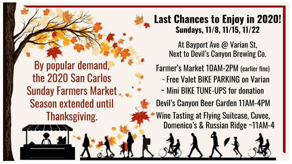 Two more weekends left at the San Carlos Farmers' Market! Enjoy an autumn day at the Market and visit the neighboring wineries & brewery this Sunday, 11/15! #sancarlosfarmersmarket

@CityofSanCarlos 
@RedwoodCity