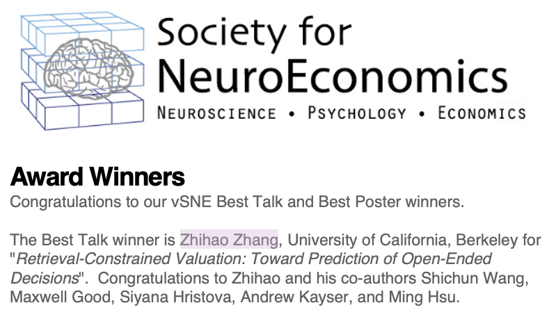ZhihaoGZhang's tweet photo. Very proud of receiving the Best Talk Award from this year's Society for Neuroeconomics Annual Meeting! Thank you @SocforNeuroecon!! #neuroeconomics https://t.co/DrmeHwkN7V