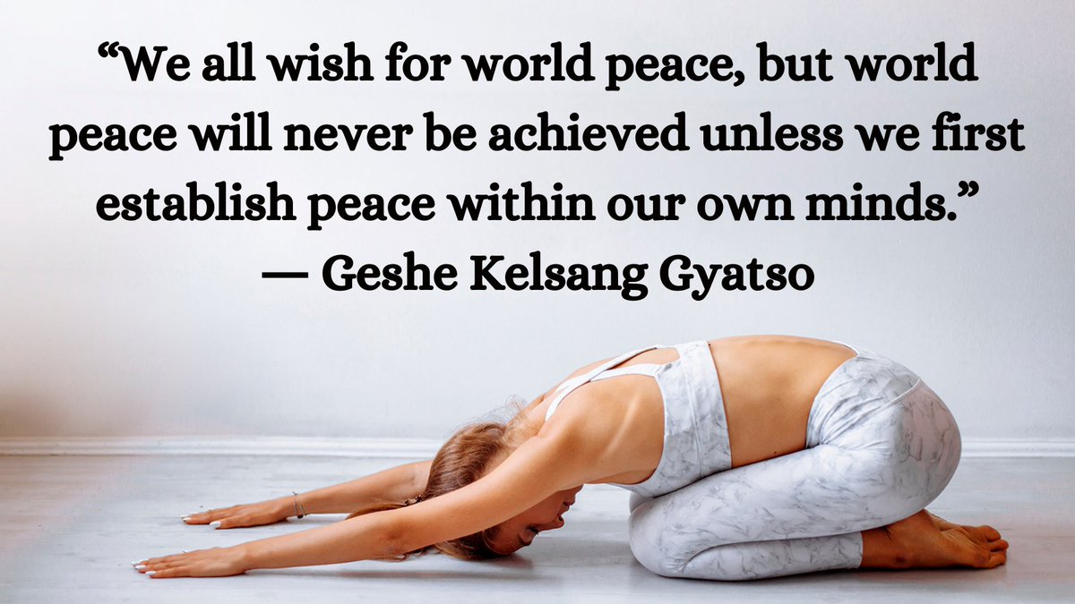 🌟“We all wish for world peace, but world peace will never be achieved unless we first establish peace within our own minds.”
― Geshe Kelsang Gyatso

#yoga #MotivationalQuotes #meditation #health #mindfulness #exercise #workout #fitness #quotes #Mindset #wellness #WorldKindessDay