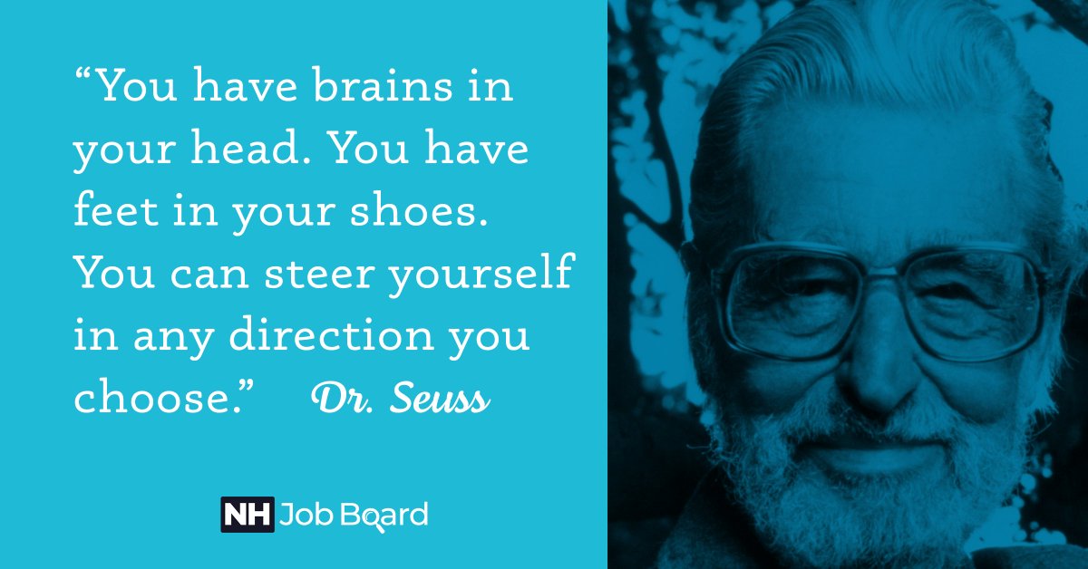 Start the professional direction of your choosing today!

Create a profile &amp; job alerts for free at nhjobboard.com.
.
.
.
#newhampshire #nh #drseuss #jobsearch #professionaldevelopment #nowhiring #jobhunt #resume #career #success