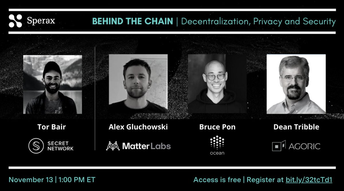 SecretNetwork's tweet photo. In about 10 minutes, @TorBair of @scrt_foundation will speak on a panel alongside @DeanTribble, @BrucePon, and @gluk64 about Decentralization, Privacy, and Security! Join #BehindTheChain (hosted by @sperax_io) now by registering at: https://t.co/LDn5cokP06 https://t.co/mDxugQaR89