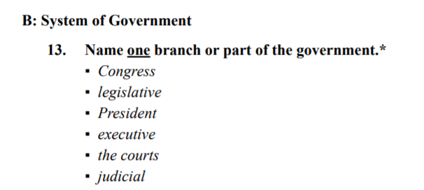 Some questions have been explicitly made harder. For example, "Name one branch or part of the government" has been replaced with "Name the three branches of government."Notably, Senator-Elect Tuberville got this wrong yesterdayOld                      New