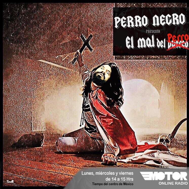 perrocknegro's tweet image. No te pierdas hoy "El Mal del Perro" de 2 a 3pm por motor-fm.com presentando música de: #Tortura #NOVADOWN, #StrikeMaster, #TheFightisNow, #CICUTA y más!!! 

Todo esto por @radiomotormx #LoQueNosMueve