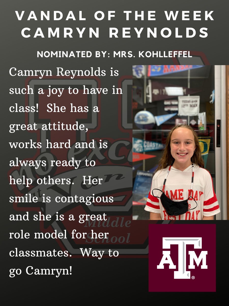 VanMiddleSchool's tweet photo. @TAMU We are proud to announce our 4th Grade Vandals of the Week and "What-A-Student" sponsored by @Whataburger of Canton! This week, the girl award goes to Camryn Reynolds! Congratulations! #AfterHighSchoolComesCollege #WeAreVan #VMSVanTX #GigEm https://t.co/WhFbpLKOvK