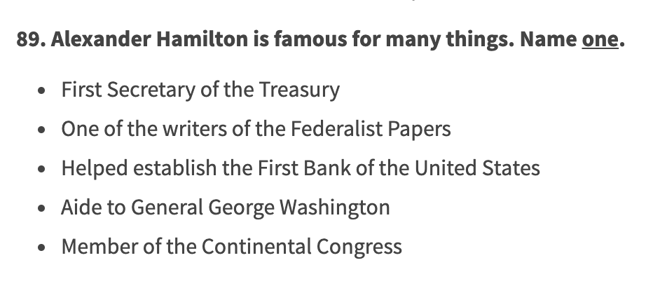 Hamilton has also been upgraded -- gets his own question on the citizenship test now! In old test he just came up as 1 of 4 possible answers to question about Federalist Papers authorship  #nonstop