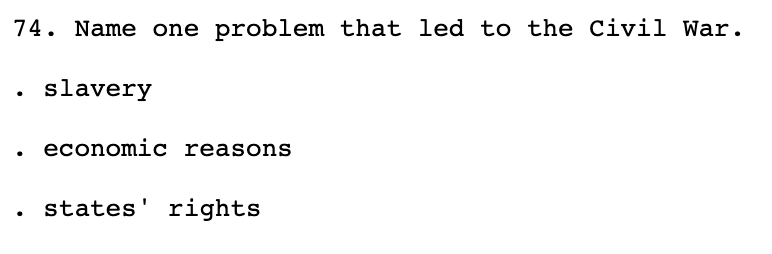 This question, from old test, about what led to the Civil War is now gone.