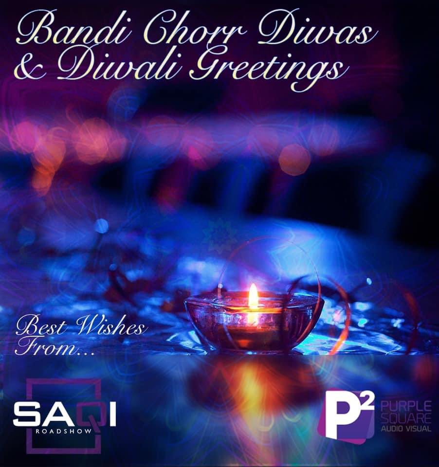 AmarjitMarva's tweet photo. Happy #Diwali and #BandiChhorDivas to all from  #Saqiroadshow and #purplesquareav #P2AV https://t.co/HcZwWCM1Sr