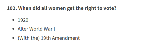 In positive additions to the test, there is now a question on when women got the right to vote.