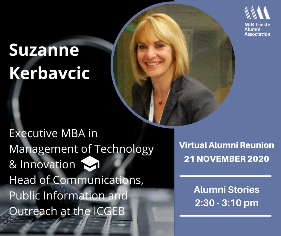 MIBAlumni's tweet photo. #MIBAlumni Virtual Reunion | #Nov21st 2020
ALUMNI STORIES. Let's "interview" the speakers!
It’s time to find out more about the MIBAlumni that will be present on our virtual stage!
Today we introduce Suzanne Kerbavcic!
👉Register now: https://t.co/jZywSXIbes 
#MIBSpirit https://t.co/sfqzmseLym