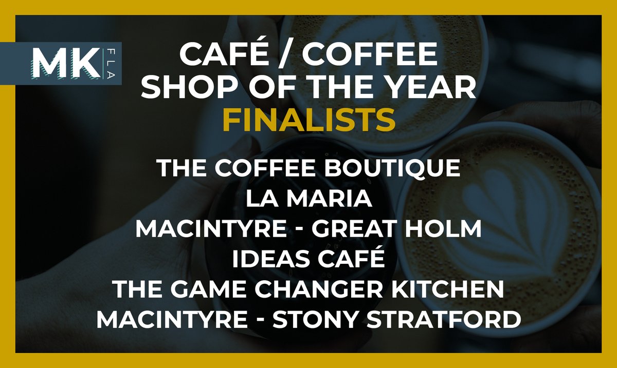 5/10

Best Street Food-
Cindy's Kitchen UK
<a href="/therub_bbq/">The Rub BBQ</a> 
<a href="/bokkiefoods/">Bokkie</a> 
<a href="/cantina_baja/">Baja Cantina</a> 
<a href="/eatisgreek/">Eat Is Greek</a> 
Wesley Artisan Pizzeria

Café/Coffee Shop of The Year-
<a href="/mkcoffeeshop/">The Coffee Boutique</a> 
La Maria
@meetmacintyre - Great Holm 
@IdeasCafeUK 
Game Changer Kitchen
Macintyre - Stony Stratford